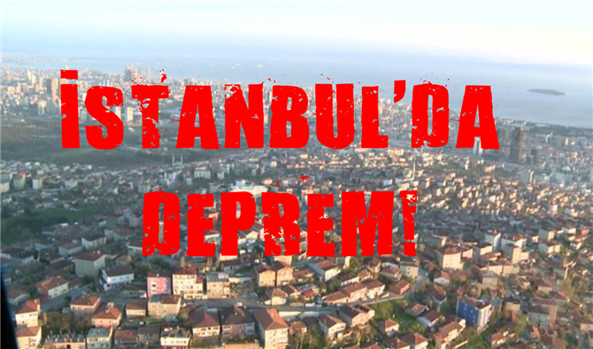 04 Kasım 2020 İstanbul'da Deprem Meydana Geldi! Depremin Şiddeti Kaç? Nerelerden Hissedildi?