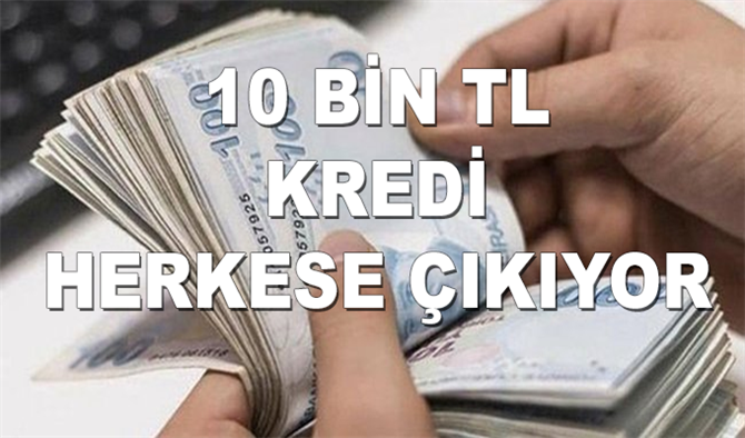 10 Bin TL Herkese Kredi Çıkıyor!  Ziraat Halkbank Vakıfbank Temel İhtiyaç Kredisi Başvuru Yapanlar dikkat!