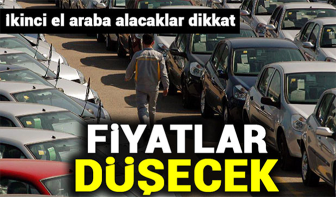 İkinci el arabaya rağbet yükseldi, fiyatlar arttı! Fiyatlar ne zaman düşecek