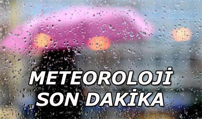 Meteoroloji Son Dakika Hava Durumu açıklaması 12 Mart 2019 Hava Durumu nasıl olacak