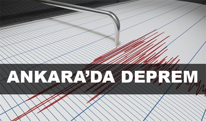 Son Dakika Ankara'da Deprem 25 Ağustos Son Depremler şiddeti kaç