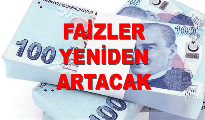 Yatırım Bankasından Türkiye'de Faizlerle ilgili Flaş Tahmin! Faizler Yeniden Yükselişe Geçebilir