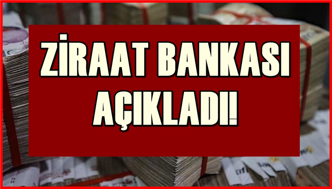 Ziraat bankası açıkladı! Bankamatik kartınıza 30.000 TL ödenek hazır!