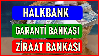 Halkbank, Garanti Bankası ve Ziraat Bankası Yeni Duyuru! 100.000 TL'ye Kadar Banka Borçlarınızı Transfer Edecek!