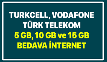Turkcell, Türk Telekom, Vodafone Ekim ayında 5 GB, 10 GB ve 15 GB Bedava İnternet Veriyor