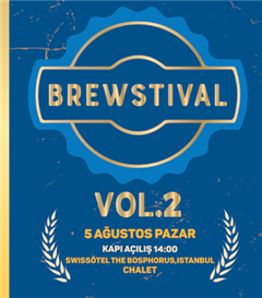 Brewstival Vol 2. 5 Ağustos’ta